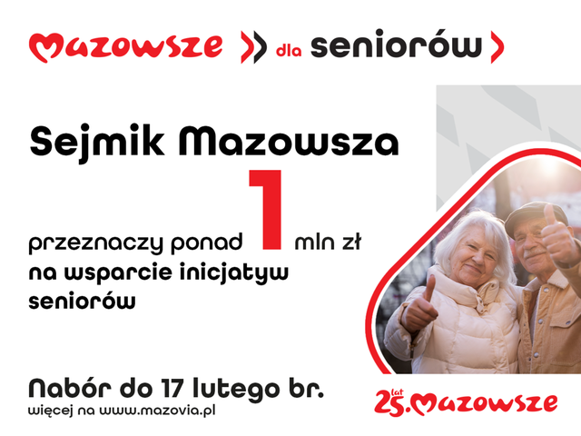 plakat mówiący o tym, że Samorząd Województwa Mazowieckiego przeznazy 1 milion złotych na wsparcie inicjatyw seniorów